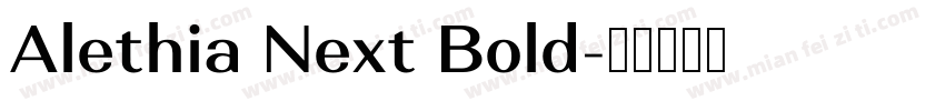 Alethia Next Bold字体转换